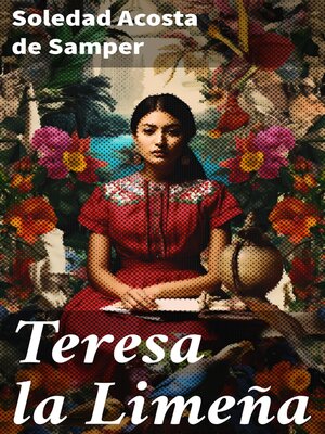 cover image of Teresa la Limeña